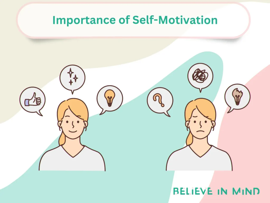 Importance of Self-Motivation