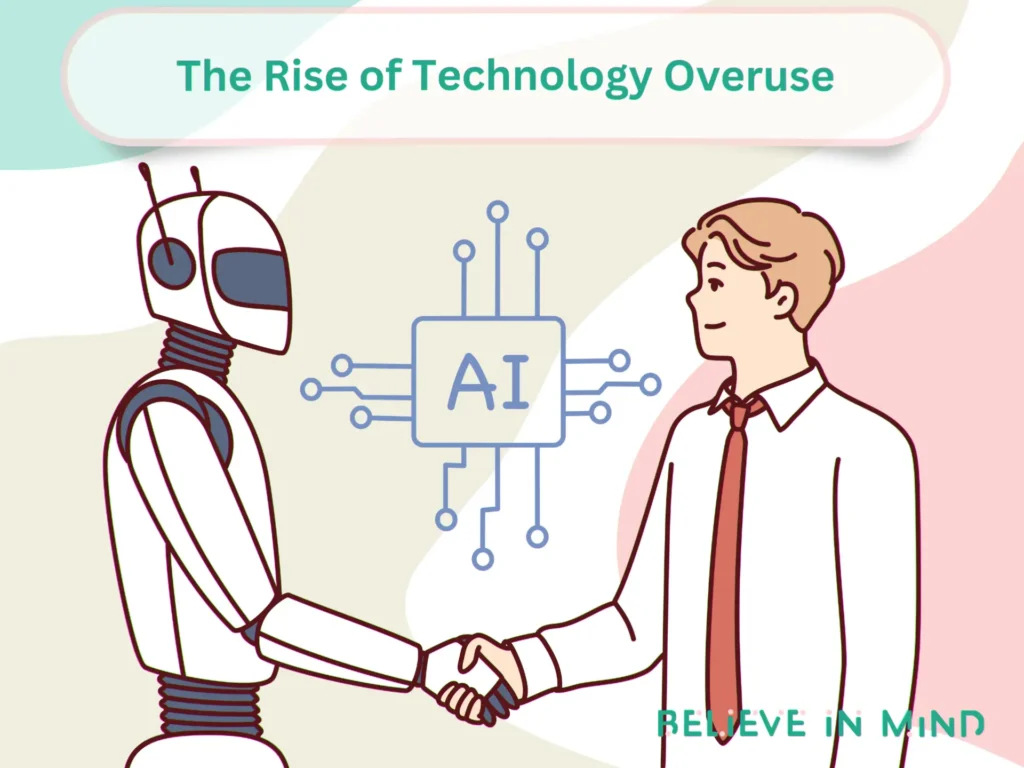 The Rise of Technology Overuse