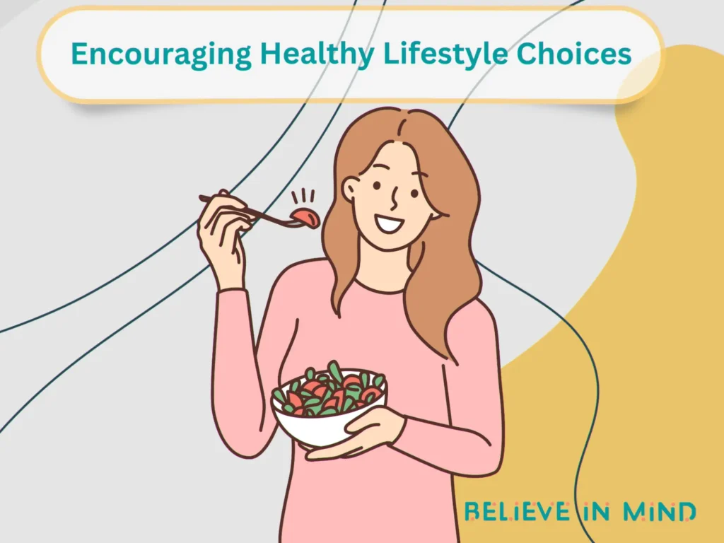 Encouraging Healthy Lifestyle Choices