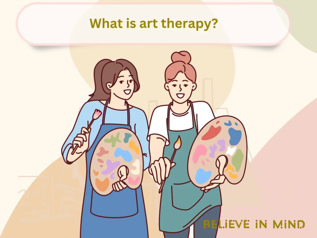What is art therapy