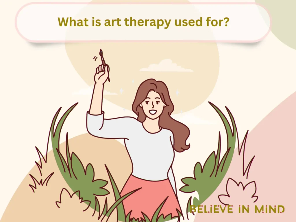 What is art therapy used for