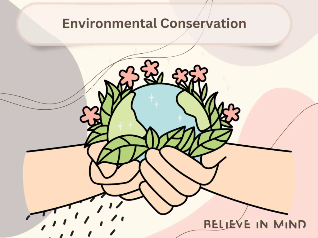 Environmental Conservation