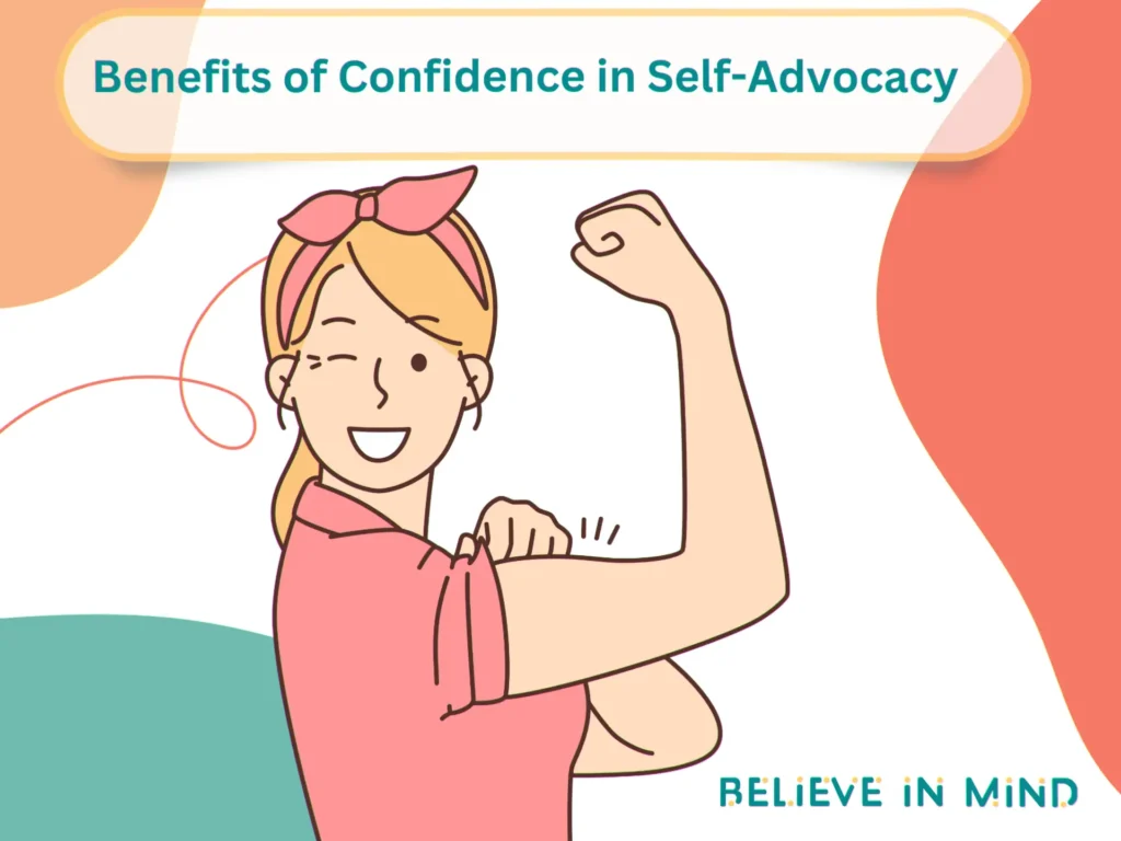 Benefits of Confidence in Self-Advocacy
