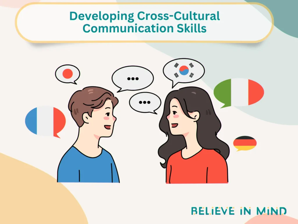 Developing Cross-Cultural Communication Skills