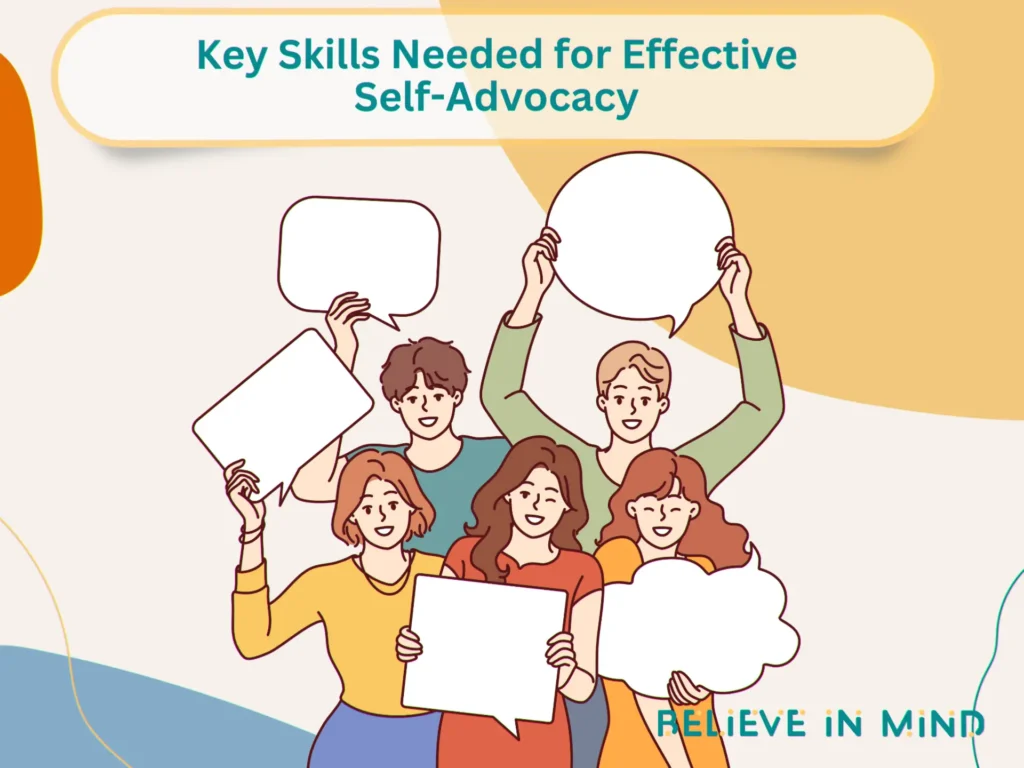 Key Skills Needed for Effective Self-Advocacy