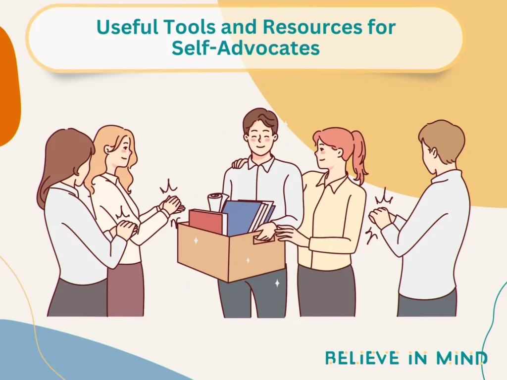 Useful Tools and Resources for Self-Advocates