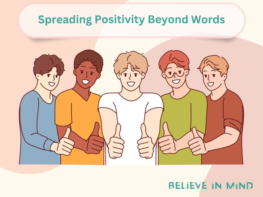 Spreading Positivity Beyond Words