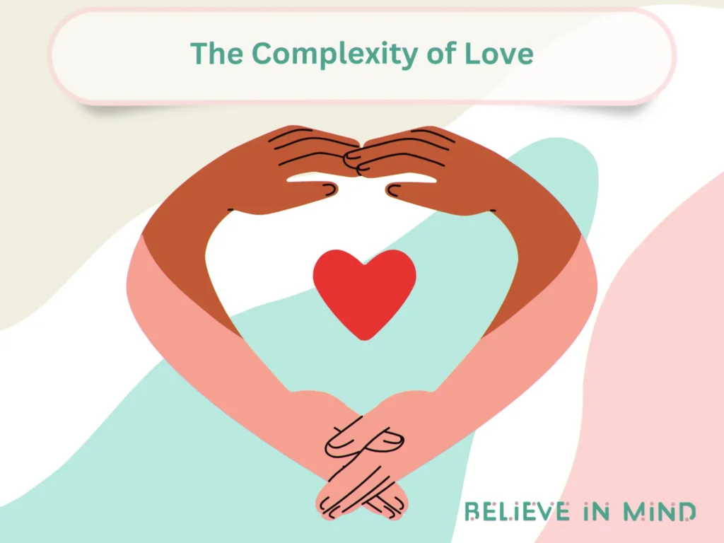 The Complexity of Love