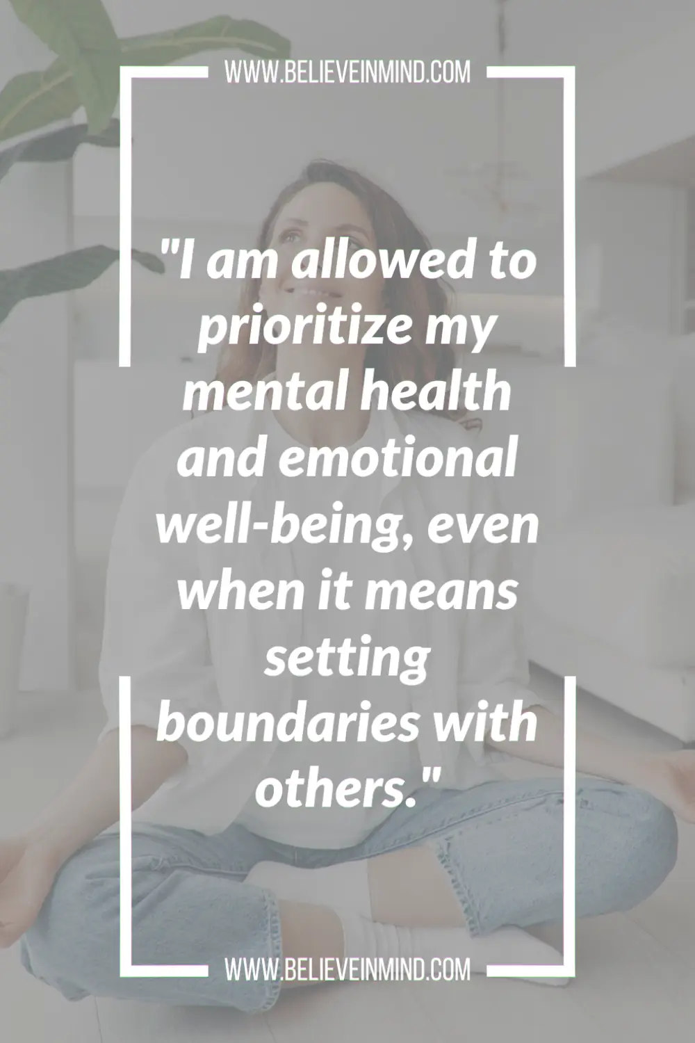 I am allowed to prioritize my mental health and emotional well-being, even when it means setting boundaries with others