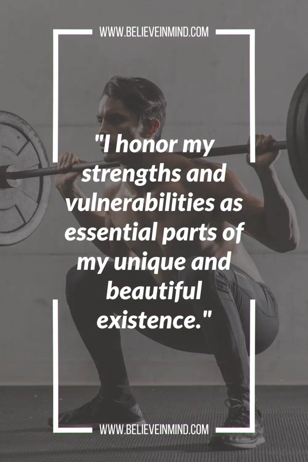 I honor my strengths and vulnerabilities as essential parts of my unique and beautiful existence