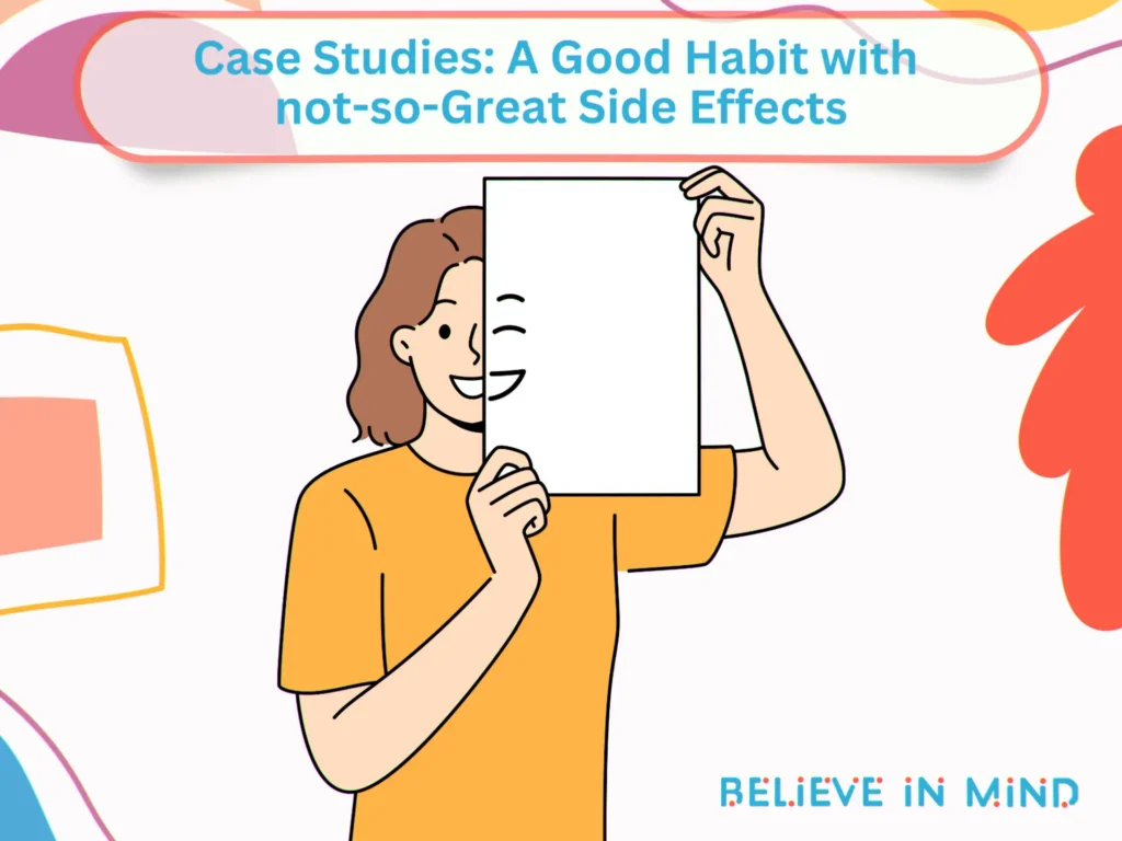 Case Studies A Good Habit with not-so-Great Side Effects