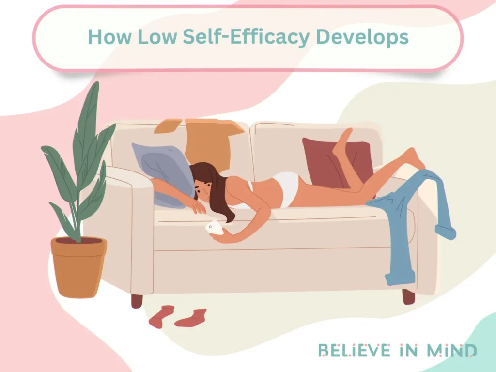 How Low Self-Efficacy Develops