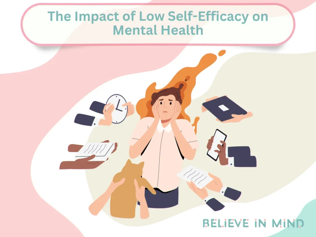 The Impact of Low Self-Efficacy on Mental Health