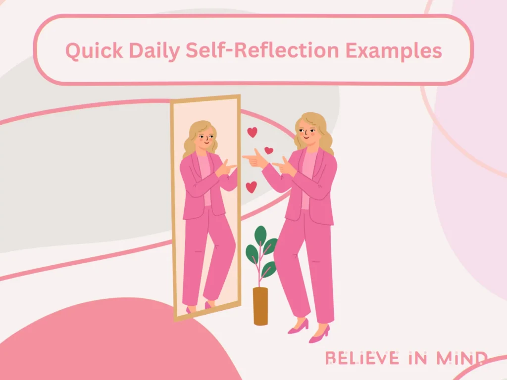 Quick Daily Self-Reflection Examples