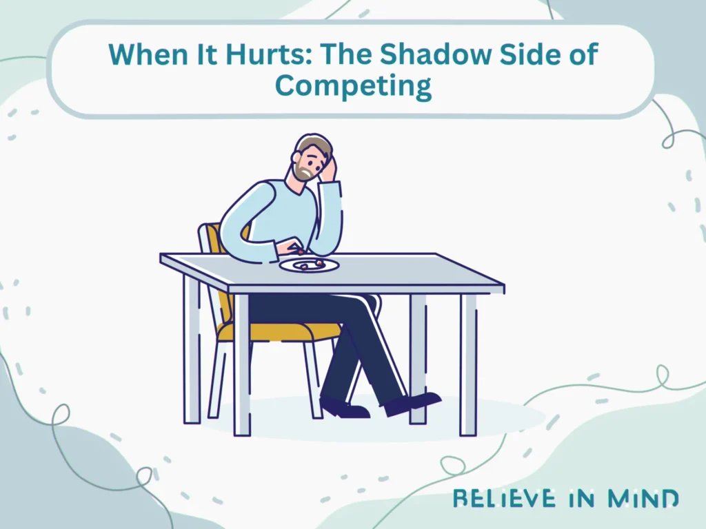 When It Hurts The Shadow Side of Competing
